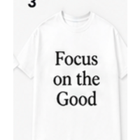 Focus on the Good Tee