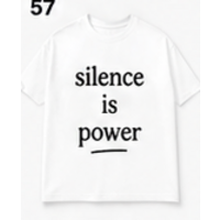 Silence Is Power Tee